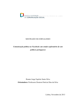 MESTRADO EM JORNALISMO Comunicação política no Facebook