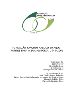 fundao joaquim nabuco 60 anos: fontes para a sua histria