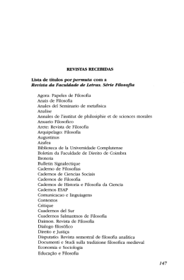 REVISTAS RECEBIDAS Lista de t&iacute;tulos por permuta com a Revista