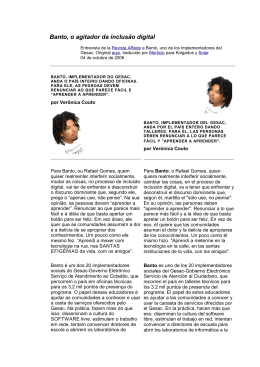 Banto, o agitador da inclus&atilde;o digital