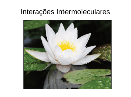 Interacoes Intermoleculares