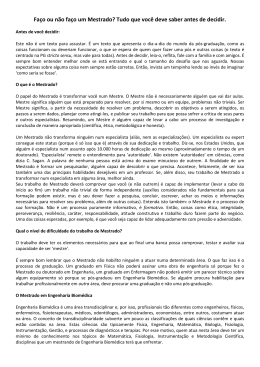 Fa&ccedil;o ou n&atilde;o fa&ccedil;o um Mestrado? Tudo que voc&ecirc; deve saber antes