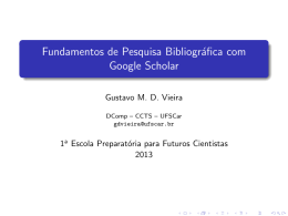 Fundamentos de Pesquisa Bibliogr&aacute;fica com Google Scholar