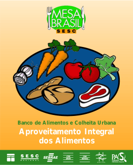 Aproveitamento Integral dos Alimentos - Mesa Brasil