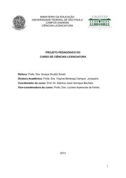 Consulte o Projeto Pedagógico do Curso