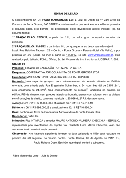 EDITAL DE LEIL&Atilde;O O Excelent&iacute;ssimo Sr. Dr. FABIO MARCONDES