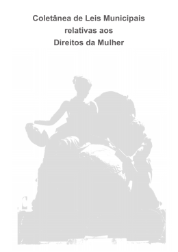 Coletânea de Leis Municipais relativas aos Direitos da Mulher