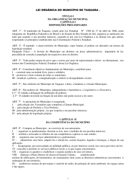lei org&acirc;nica do munic&iacute;pio de taquara . t&iacute;tulo i da organiza&ccedil;&atilde;o