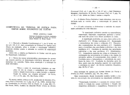 competência do tribunal de justiça para d`isp`o`r sôbre regimento de