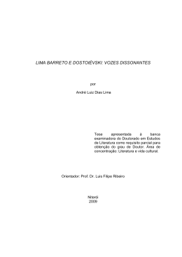 Lima Barreto e Dostoi&eacute;vski: vozes dissonantes