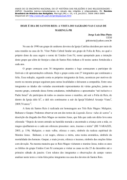 hoje &eacute; dia de santos reis: a visita do sagrado nas casas de