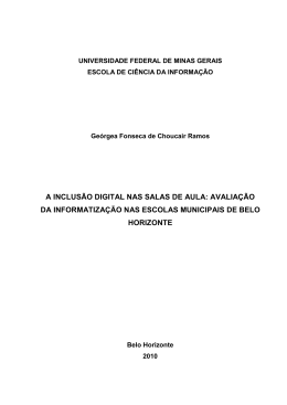 a inclus&atilde;o digital nas salas de aula: avalia&ccedil;&atilde;o da informatiza&ccedil;&atilde;o