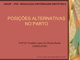 POSI&Ccedil;&Otilde;ES ALTERNATIVAS NO PARTO