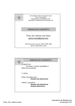 ENSAIOS NO CONCRETO Profa. Dra. Geilma Lima Vieira geilma