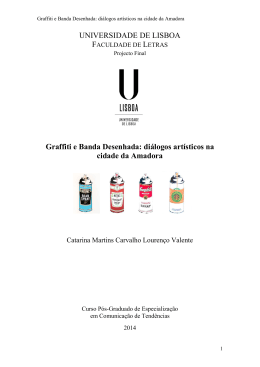 Graffiti e Banda Desenhada: di&aacute;logos art&iacute;sticos na cidade da Amadora