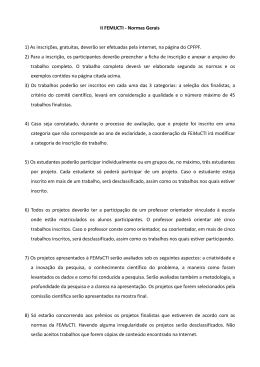 II FEMUCTI - Normas Gerais 1) As inscri&ccedil;&otilde;es, gratuitas, dever&atilde;o ser