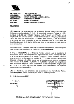RECORRENTE: L&Uacute;CIA MARIA DE ALMEIDA sILvA RECORRIDO: O