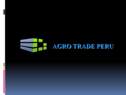 Diapositiva 1 - agro trade perú