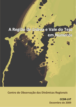 A Região de Lisboa e Vale do Tejo em Números