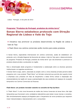 Sonae Sierra estabelece protocolo com Direção Regional de Lisboa