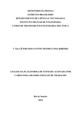 An&aacute;lise da Plataforma de Stewart Acionada Por Cabos Para