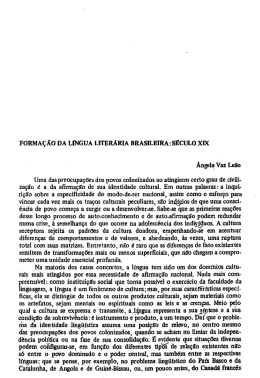 FORMA&Ccedil;&Atilde;O DA L&Iacute;NGUA BRASILEIRA: S&Eacute;CULO XIX &Acirc;ngela Vaz