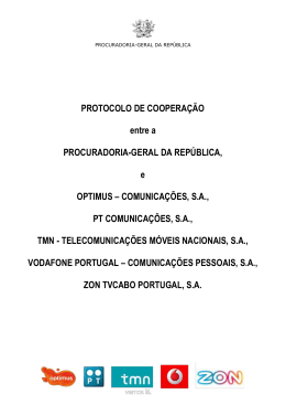 Protocolo com os operadores de comunica&ccedil;&otilde;es