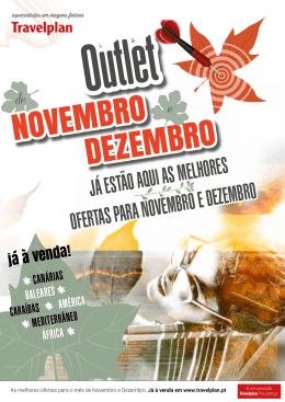 já estãO aqui as melhOres Ofertas para nOvembrO e