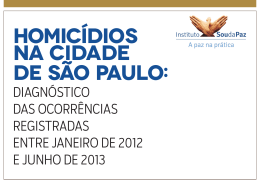 Homic&iacute;dios na cidade de S&atilde;o Paulo Tipo: PDF. Peso