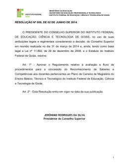 RESOLUÇÃO Nº 009, DE 02 DE JUNHO DE 2014 O PRESIDENTE