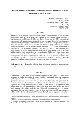 1 A opini&atilde;o p&uacute;blica a respeito dos organismos geneticamente