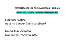 Irmão José Geraldo Oriente de Uberaba-MG