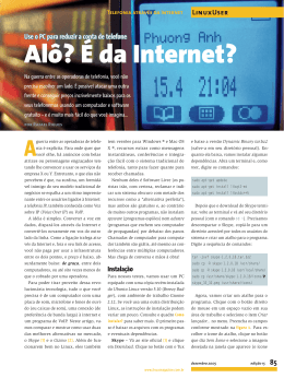 Al&ocirc;? &Eacute; da Internet?