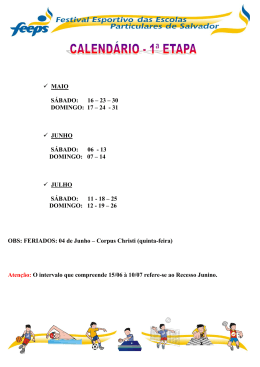 MAIO SÁBADO: 16 – 23 – 30 DOMINGO: 17 – 24 - 31