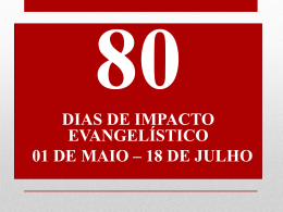 80 dias de Impacto Evangelistico 2015