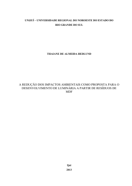 a redu&ccedil;&atilde;o dos impactos ambientais como proposta para o