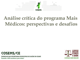 Análise crítica do programa Mais Médicos: perspectivas e desafios