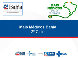 Mais Médicos Bahia 2º Ciclo