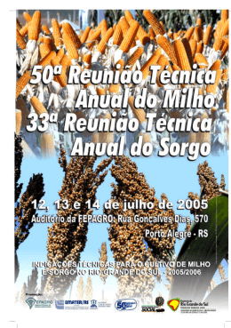 Indica&ccedil;&otilde;es T&eacute;cnicas para o Cultivo de Milho e Sorgo no Rio Grande