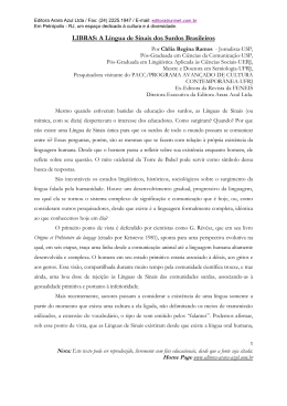 LIBRAS: A L&iacute;ngua de Sinais dos Surdos Brasileiros