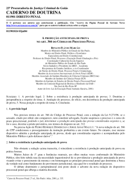 a produ&ccedil;&atilde;o antecipada de prova no art. 366 do