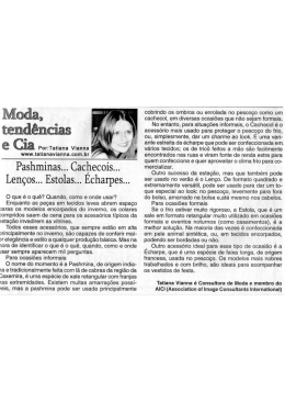 Pashminas... Cachecois... Lenços... Estolas... Écharpes