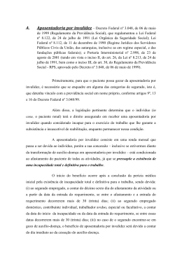 Aposentadoria por invalidez – Decreto Federal nº 3.048, de 06 de