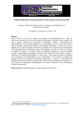 Empreendedorismo: Heran&ccedil;a Gen&eacute;tica ou Meio Social em que