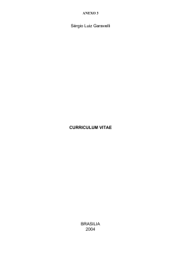 S&eacute;rgio Luiz Garavelli CURRICULUM VITAE BRASILIA 2004