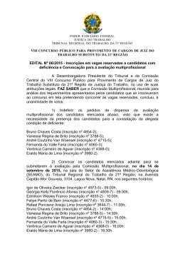EDITAL N&ordm; 06/2015 - Inscri&ccedil;&otilde;es em vagas reservadas a candidatos