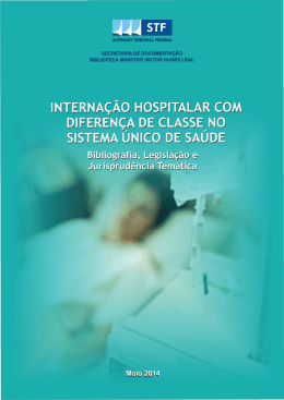 Interna&ccedil;&atilde;o hospitalar com diferen&ccedil;a de classe no Sistema &Uacute;nico de