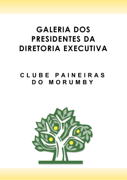 Galeria dos Presidentes - Clube Paineiras do Morumby