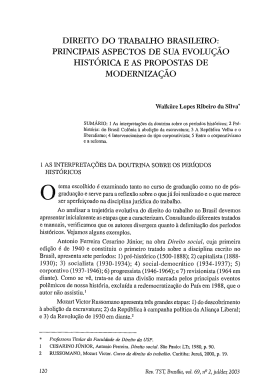 SILVA, Walk&uuml;re Lopes Ribeiro da. Direito do trabalho brasileiro