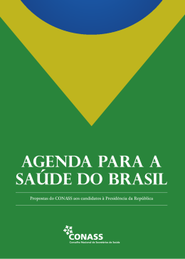 AGENDA PARA A SA&Uacute;DE DO BRASIL